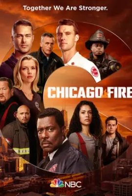 A poster of chicago fire with the cast.